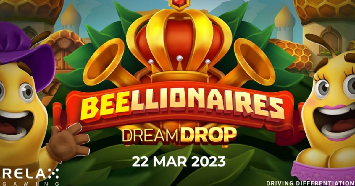 Relax Gaming が 10,000 倍のペイアウトで Beellionaires Dream Drop を開始